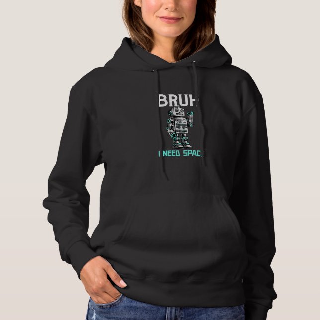 Bruh Meme  Saying Teen Clothes Bruh Bruh Hoodie (Front)