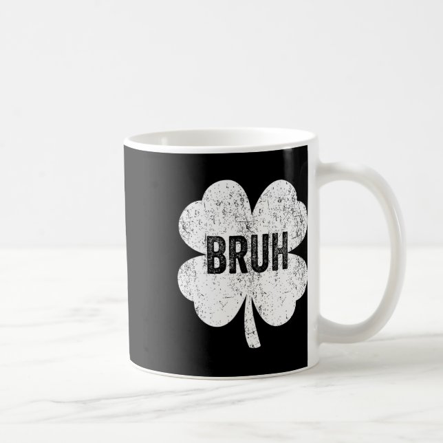 Bruh Meme Shamrock Funny St Patricks Day Teens Boy Coffee Mug (Right)