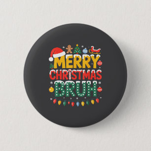 Bruh Merry Christmas Santa Hat Ugly Sweater Theme Button