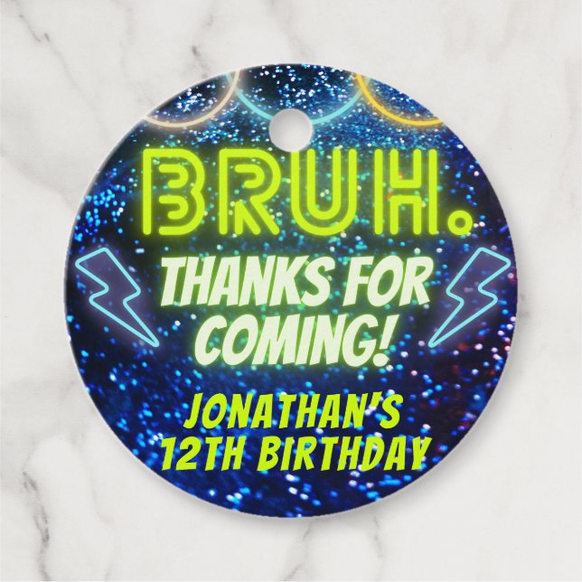 Bruh Neon Glow Blue Green Birthday Party Thank You Favor Tags (Front)