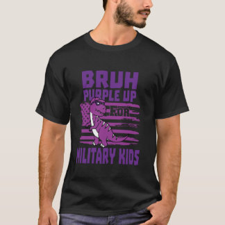 Bruh Purple Up For Military Kids Military Child Mo T-Shirt