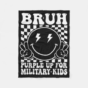 Bruh Purple Up For Military Kids Month Military Ch Fleece Blanket