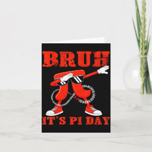 Bruh six seven day 3.14 number math dabbing 67 mem card