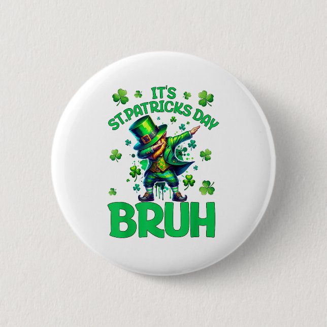 Bruh St Patricks Day Button (Front)