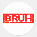 Bruh Stamp Classic Round Sticker