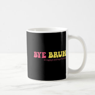 Bruh Teachers Groovy Happy Last Day Of School Summ Coffee Mug