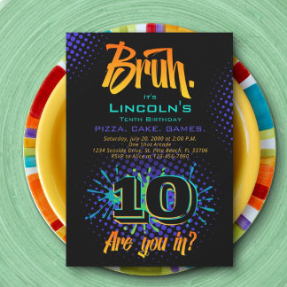 Bruh Teen Boy Birthday ANY AGE Invitation