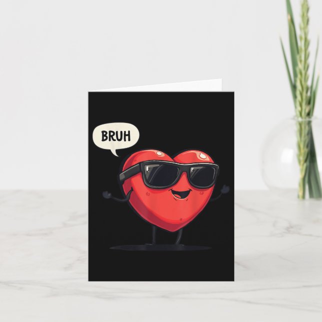Bruh Valentines Day Heart Humor Meme Men Women Gra Card (Front)