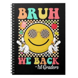 Bruh We Back 1st Graders Cute Smile Face Groovy Notebook