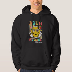 Bruh We Back 7th Graders Groovy Smile Face Seventh Hoodie