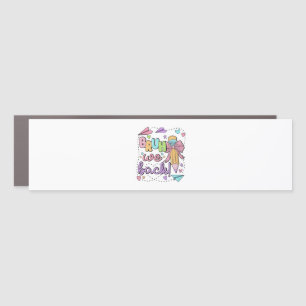Bruh We Back Funny Back to School Kindergarten Car Magnet