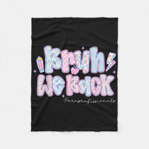 Bruh We Back Paraprofessionals Pencil Back To Scho Fleece Blanket