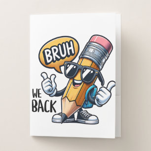 Bruh We Back Pocket Folder