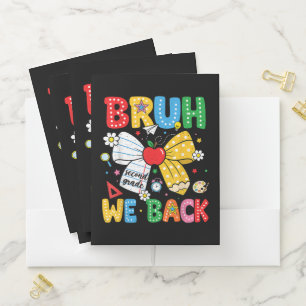 Bruh We Back Second 2nd Grade Back to School Pocket Folder