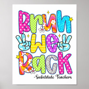 Bruh We Back Substitute Teachers Leopard Back To S Poster