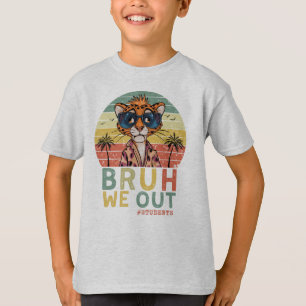 Bruh We Out, Funny Cheetah Last Day of School T-Shirt