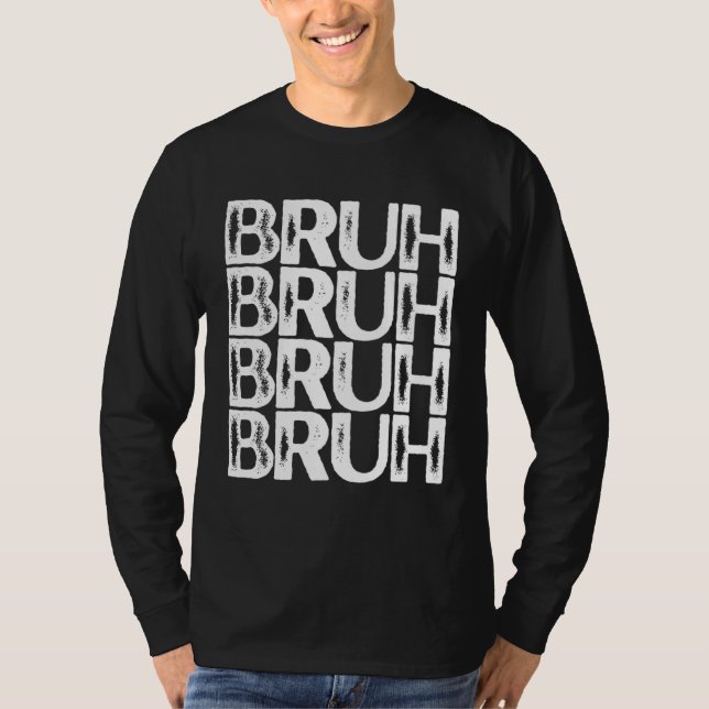 Bruh White Color Distressed Bruh T-Shirt (Front)