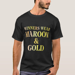 Bruh winners wear maroon gold team summer camp T-Shirt
