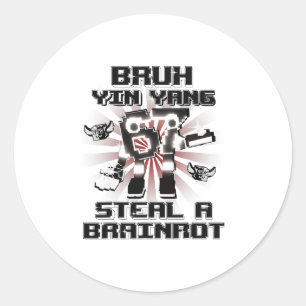 Bruh Yin Yang 67 Six Seven 6-7 Funny Brainrot For Classic Round Sticker