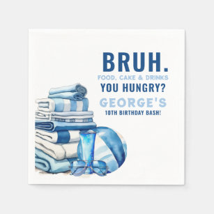 BRUH.. You Hungry Blue Pool Party Boy Birthday  Napkins