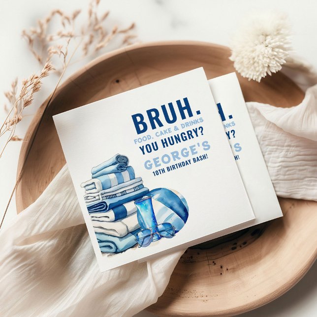 BRUH.. You Hungry Blue Pool Party Boy Birthday  Napkins (Creator Uploaded)