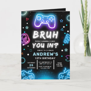 BRUH YOU IN? Neon Gamer Birthday Invitation