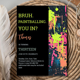 Bruh, you in? paintball birthday  invitation