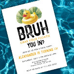 Bruh You In Pool Party Funny Duck Boy Birthday  Invitation<br><div class="desc">Make a splash with this “Bruh You In?” pool party birthday invitation, designed for a fun and playful summer celebration! Perfect for a teenager boy, tween, or younger kids, this humorous invite features a trendy poolside theme with a funny duck illustration that sets the tone for a relaxed and upbeat...</div>