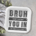 Bruh, You In? Pool Party Teen Boy Birthday Paper Plates<br><div class="desc">Bruh,  You In? Pool Party Teen Boy Birthday Paper Plates</div>
