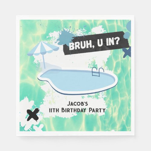 Bruh You In Summer Pool Party Teen Boy Birthday Napkins