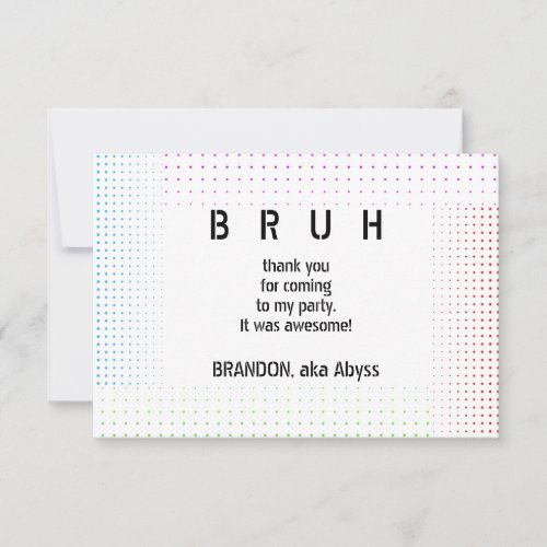 BRUH YOU IN Teen Boy Birthday Party Video Game Thank You Card