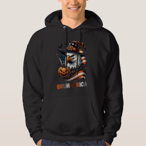 Bruhmerica Eagle USA America Flag Funny Halloween  Hoodie