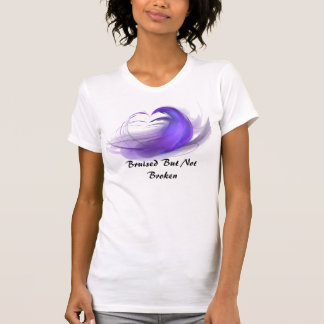 Bruised But Not Broken T-Shirt