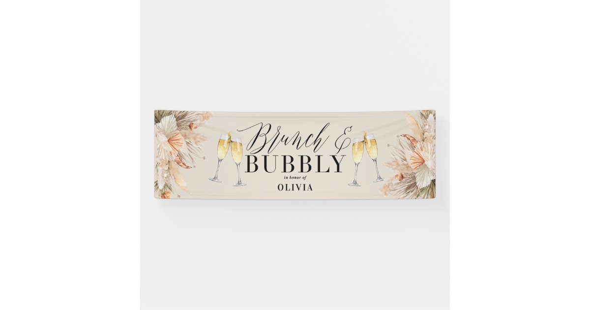brunch and bubbly Bridal shower pampas grass Banne Banner | Zazzle