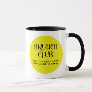 Brunch Club Mug by WarmCoffee at Zazzle
