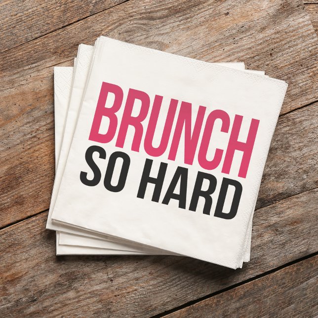 Brunch So Hard Napkins (Creator Uploaded)