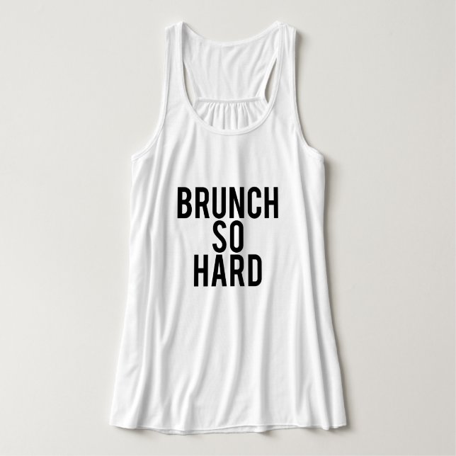Brunch So Hard Top (Design Front)
