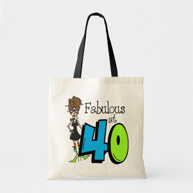 Brunette Fabulous at 40 Birthday Tote Bag (Front)
