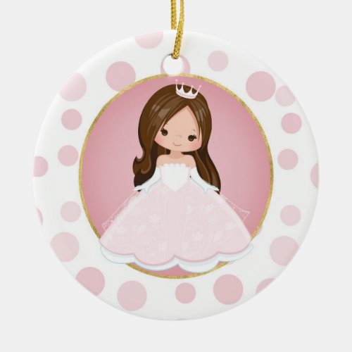 Brunette Pink Princess Ceramic Ornament