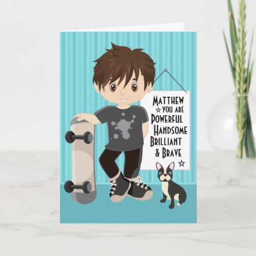 Brunette Powerful  Brave Boy Card