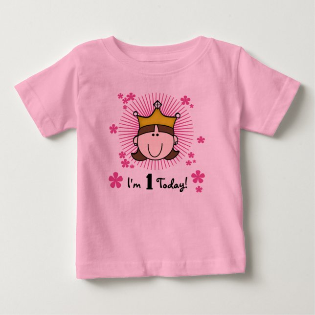 Brunette Princess 1st Birthday Baby T-Shirt (Front)