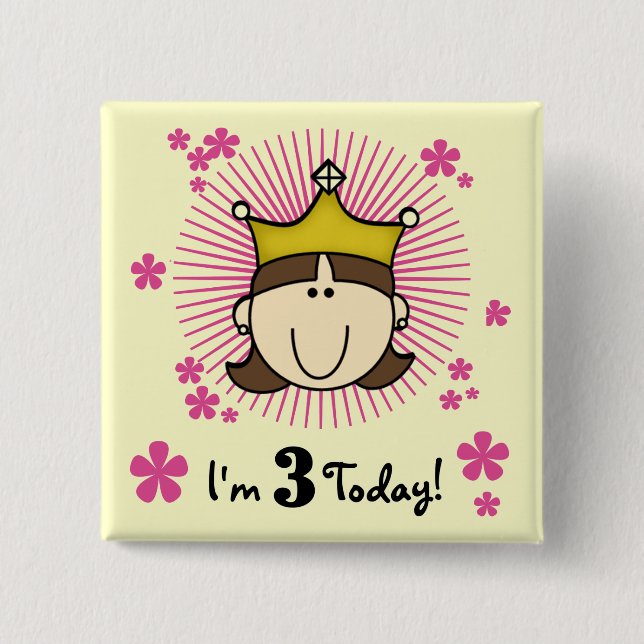 Brunette Princess 3rd Birthday Tshirts and Gifts Pinback Button (Front)