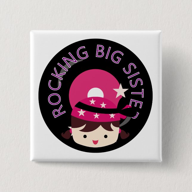 Brunette Rocking Big Sister Pinback Button (Front)