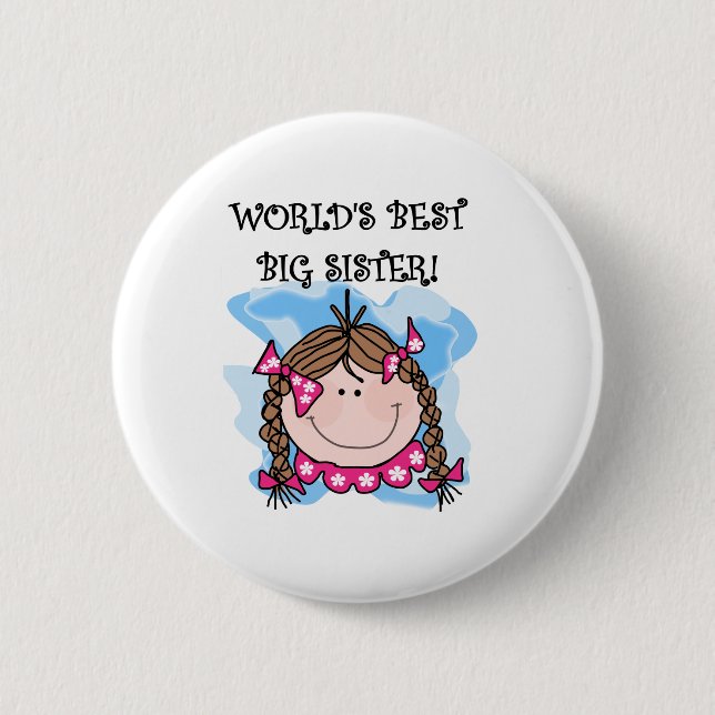 Brunette World's Best Big Sister Pinback Button (Front)