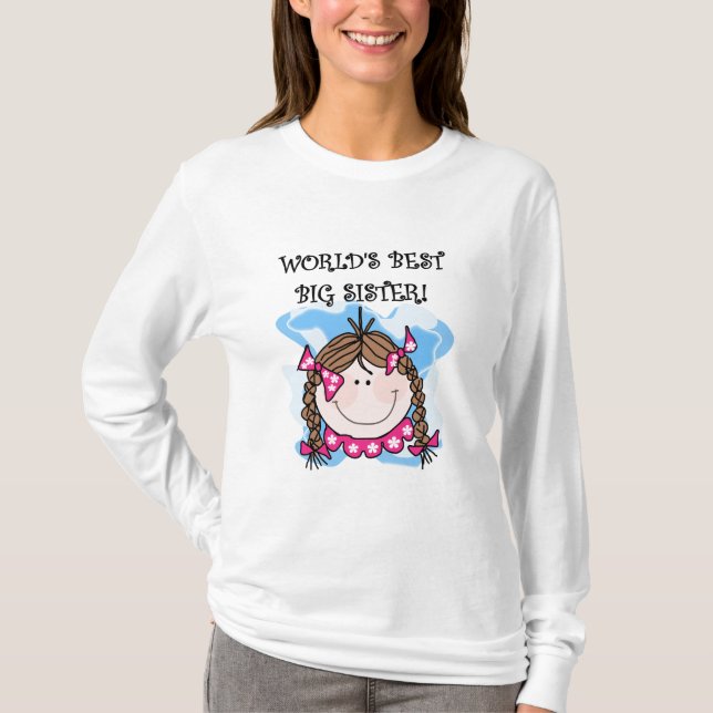 Brunette World's Best Big Sister Tshirts and Gifts (Front)