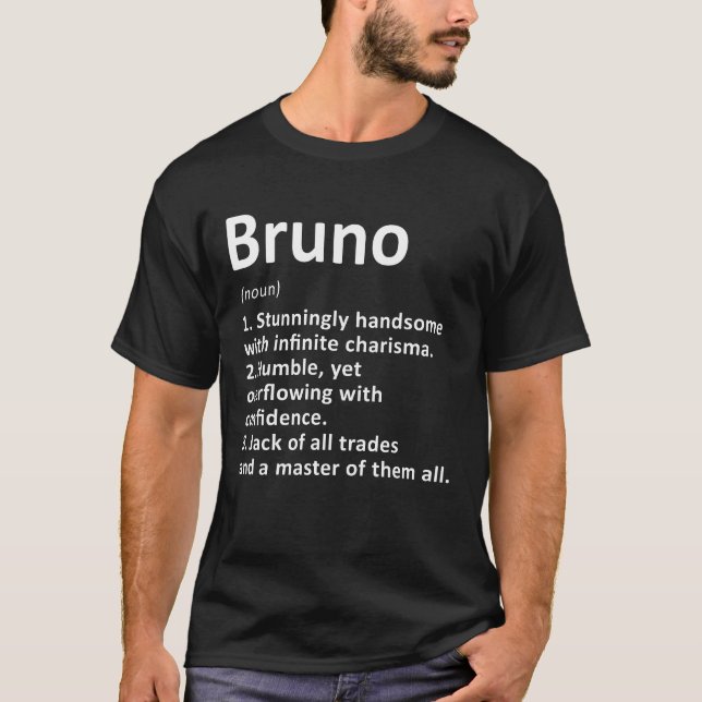 Bruno Definition Personalized Name Funny Birthday  T-Shirt (Front)