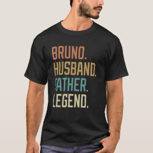 Bruno Husband Father Legend Father's Day Retro T-Shirt