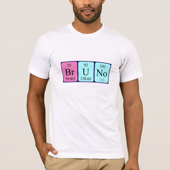 Bruno periodic table name shirt (Front)