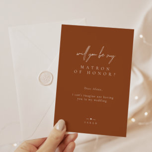 Brunt Orange Will You Be My Matron of Honor Invitation