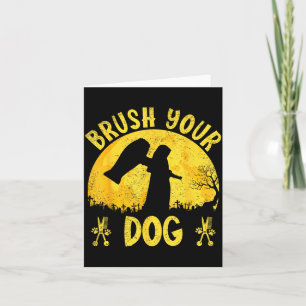 Brush Dog Grooming Reaper Halloween Funny Dog Card